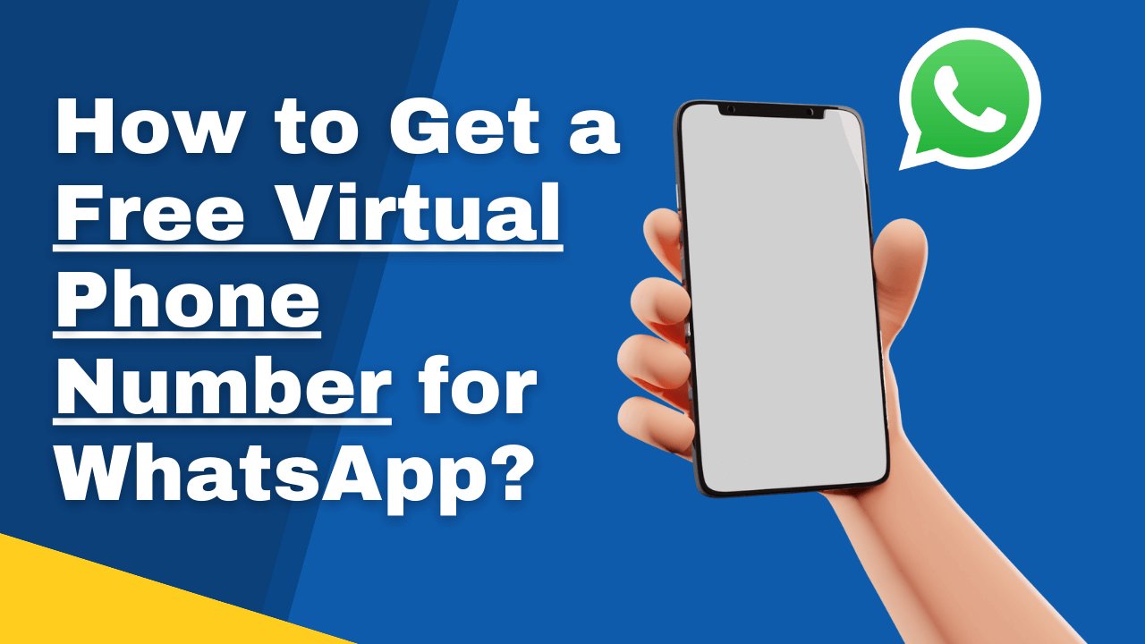 2025/10/how-to-get-virtual-phone-number-for-whatsapp-guide.png.jpg how to get virtual phone number for whatsapp guide.png.webp